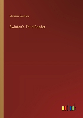 Swinton's Third Reader 3385413966 Book Cover