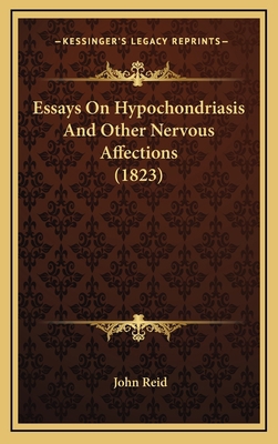 Essays on Hypochondriasis and Other Nervous Aff... 116480135X Book Cover
