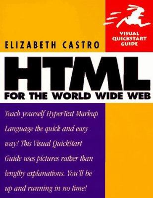 HTML for the World Wide Web (Visual QuickStart ... 0201884488 Book Cover