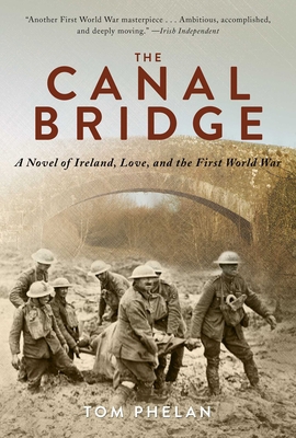 The Canal Bridge: A Novel of Ireland, Love, and... 1628723149 Book Cover