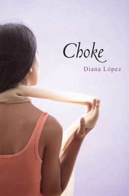 Choke 0545418224 Book Cover