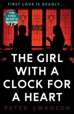 The Girl With A Clock For A Heart 0571331300 Book Cover