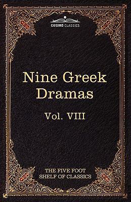 Nine Greek Dramas by Aeschylus, Sophocles, Euri... 161640048X Book Cover