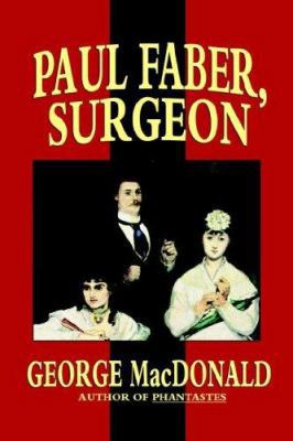 Paul Faber, Surgeon 1592242391 Book Cover