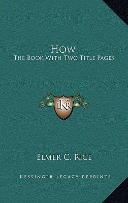 How: The Book With Two Title Pages 1166140245 Book Cover