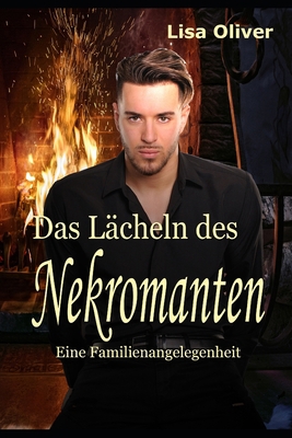 Das Lächeln des Nekromanten Buch 2: Eine Famili... [German] B09BY81LZ4 Book Cover