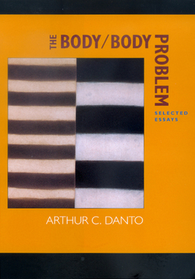 The Body/Body Problem: Selected Essays B0026QUXL2 Book Cover