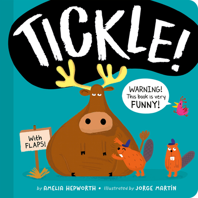 Tickle!: Warning! This Book Is Very Funny! 1664350160 Book Cover