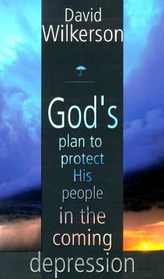 God's Plan to Protect His People in the Coming ... 0883686163 Book Cover