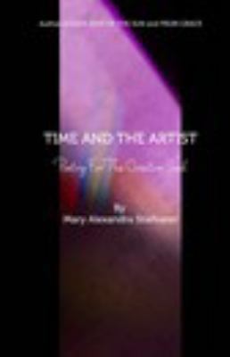 Time And The Artist: Poetry For The Creative Soul 1388572869 Book Cover