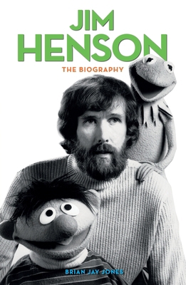 Jim Henson: The Biography 075355514X Book Cover