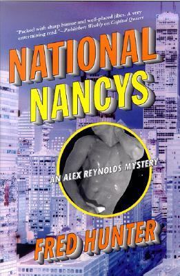 National Nancys: An Alex Reynolds Mystery 0312252331 Book Cover