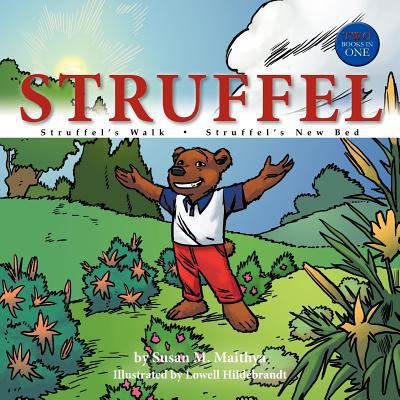 Struffel: S t r u f f e l 's W a l k - S t r u ... 1467041319 Book Cover