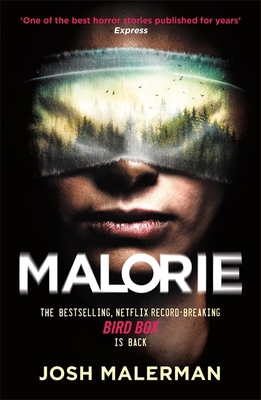 Malorie: One of the best horror stories publish... 1409193144 Book Cover