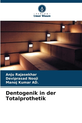 Dentogenik in der Totalprothetik [German] 6209316190 Book Cover