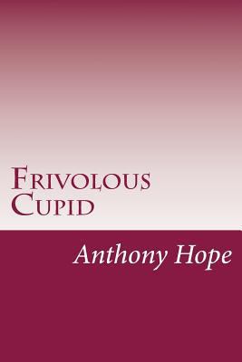 Frivolous Cupid 1500467316 Book Cover