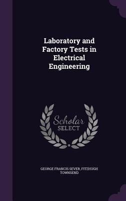 Laboratory and Factory Tests in Electrical Engi... 1341206300 Book Cover