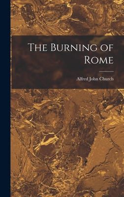 The Burning of Rome 1018236880 Book Cover