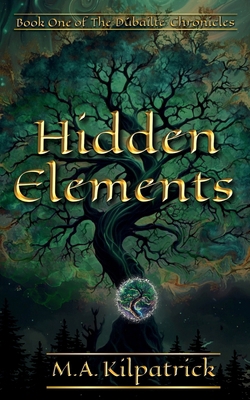Hidden Elements B0CKP8W4CM Book Cover