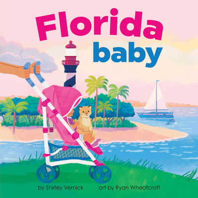 Florida Baby 1728285712 Book Cover