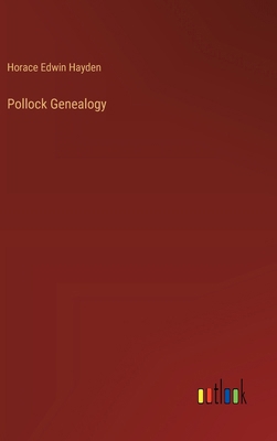 Pollock Genealogy 338533358X Book Cover