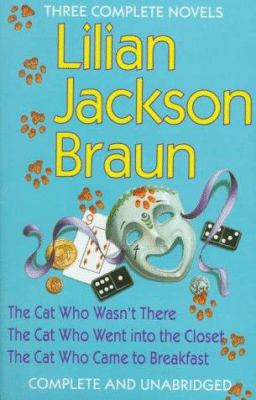 Lilian Jackson Braun: Three Complete Novels 0399141278 Book Cover