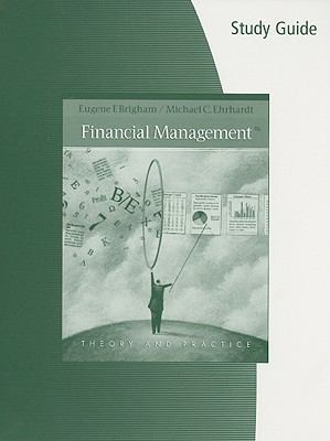 Study Guide for Brigham/Ehrhardt’s Financial Ma... 0324649096 Book Cover