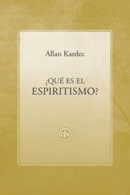 ¿qué Es El Espiritismo? [Spanish] 9874754621 Book Cover