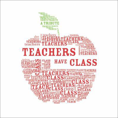 Teachers Have Class: A Tribute 0740714740 Book Cover