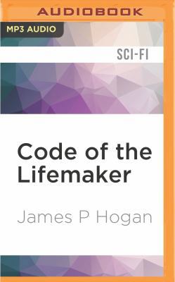 Code of the Lifemaker 1522600914 Book Cover