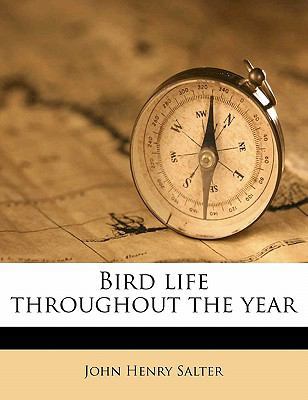Bird Life Throughout the Year 1172826897 Book Cover