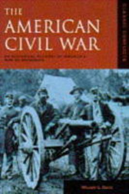 AMERICAN CIVIL WAR: AN HISTORICAL ACCOUNT OF AM... 0861018443 Book Cover