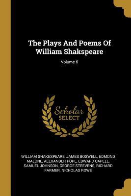 The Plays And Poems Of William Shakspeare; Volu... 1010825976 Book Cover