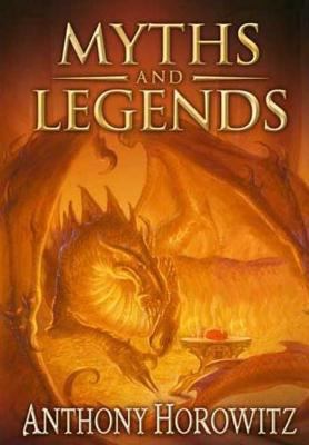 Myths and Legends 0753461463 Book Cover
