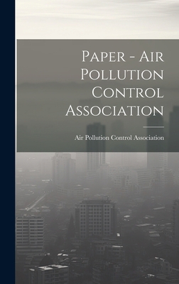 Paper - Air Pollution Control Association 1020663189 Book Cover