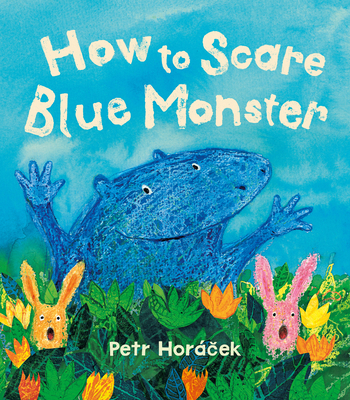 How to Scare Blue Monster 1915659892 Book Cover