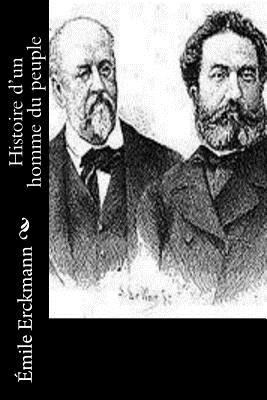 Histoire d'un homme du peuple [French] 1530523893 Book Cover