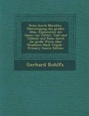Reise Durch Marokko, Ubersteigung Des Grossen A... [German] 1294186221 Book Cover