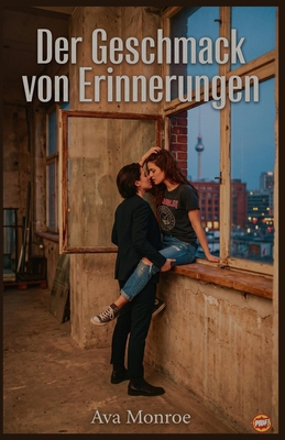 Der Geschmack von Erinnerungen [German] B0H1KDT7PS Book Cover