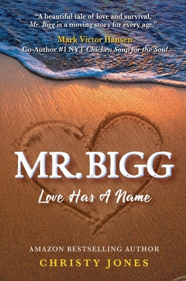Mr. Bigg: Love Has a Name 1637921403 Book Cover