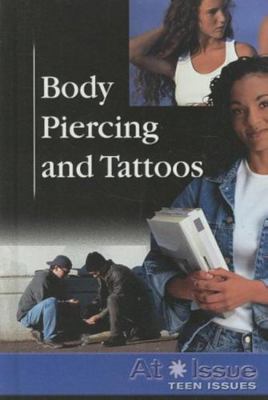 Body Piercing and Tattoos 0737731117 Book Cover