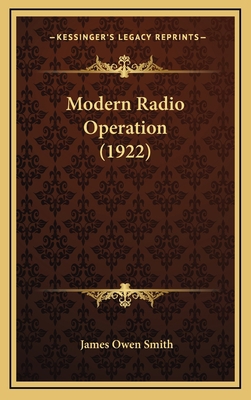 Modern Radio Operation (1922) 1165619695 Book Cover