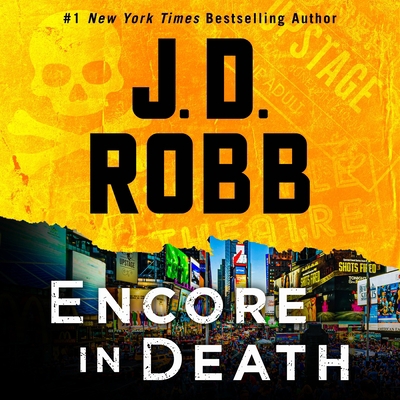 Encore in Death: An Eve Dallas Novel 1250878276 Book Cover