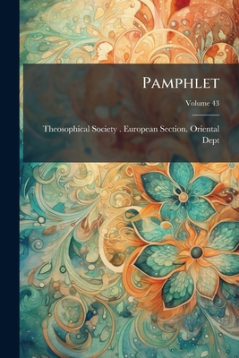 Pamphlet; Volume 43 117401508X Book Cover
