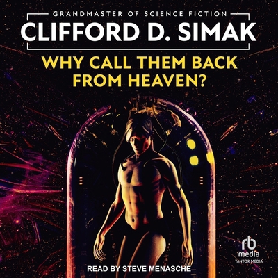 Why Call Them Back from Heaven? B0DH997D3Z Book Cover