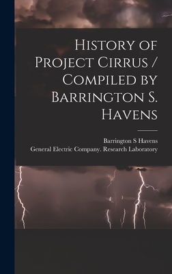 History of Project Cirrus / Compiled by Barring... 1013468996 Book Cover