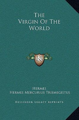 The Virgin Of The World 1169204295 Book Cover