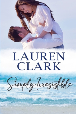 Simply Irresistible: Golden Isles Series #1 B08DBHD75B Book Cover
