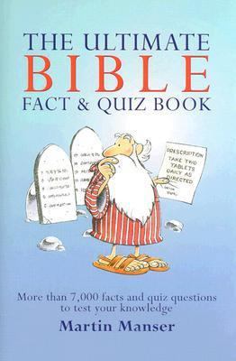 Ultimate Bible Fact & Quiz Book: More Than 7,00... 0785816178 Book Cover