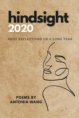 Hindsight 2020: Brief Reflections on a Long Year B08Y4H44NR Book Cover